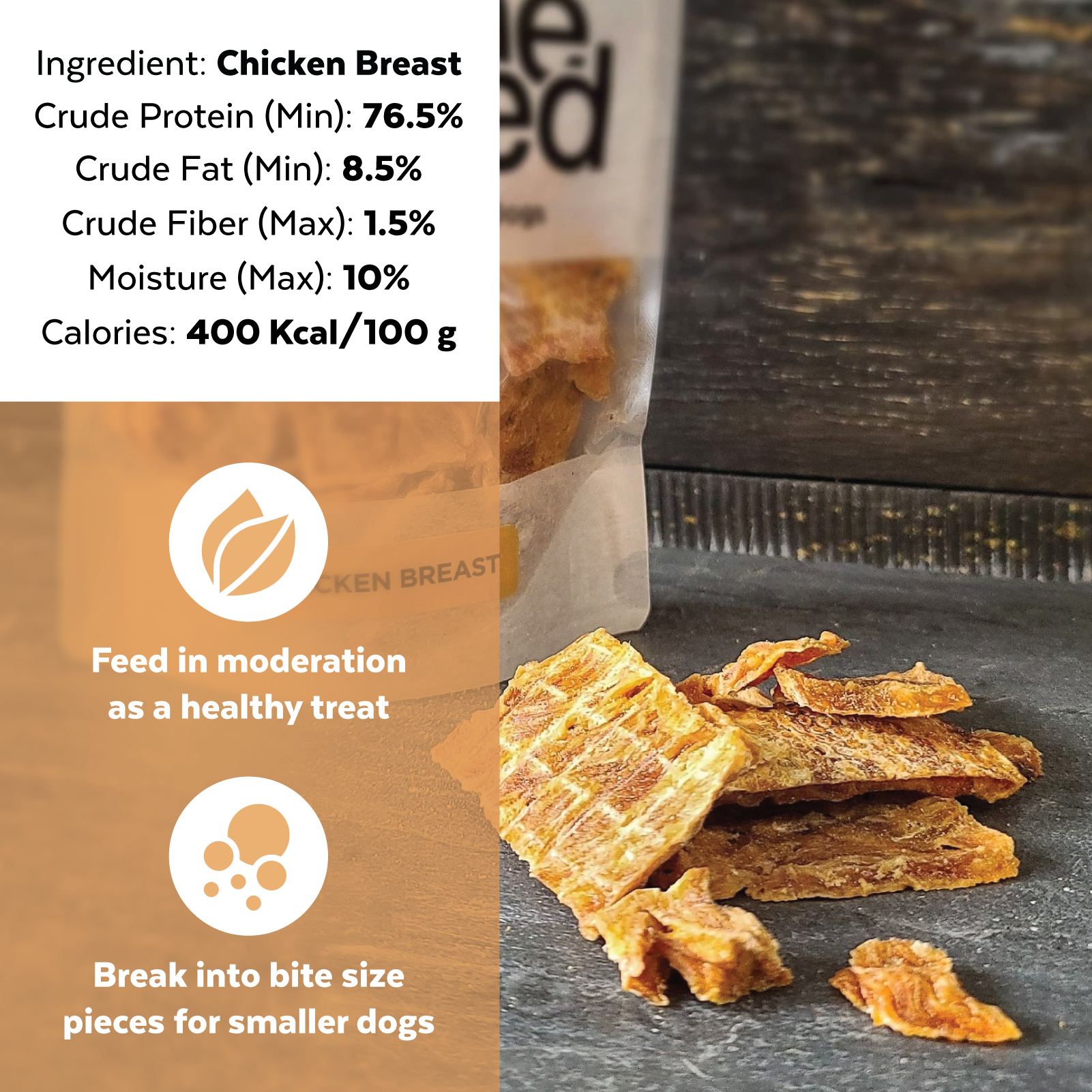 Close-up of dog treat packaging with chicken breast pieces, highlighting nutritional content and feeding guidelines for dogs.